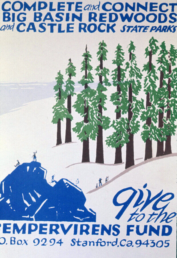 Poster with illustrated trees and hikers, blue rocks in foreground, and text promoting the completion and connection of Big Basin Redwoods and Castle Rock State Parks. Includes address for the Sempervirens Fund.